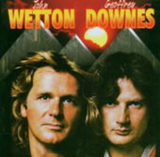 John Wetton & Geoffrey Downes – John Wetton & Geoffrey Downes