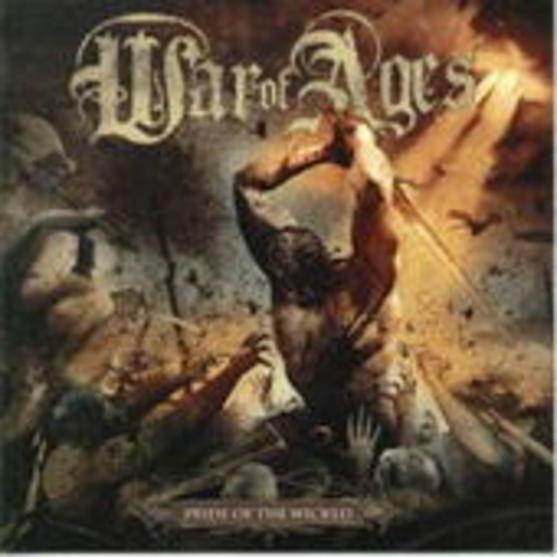 War Of Ages – Pride Of The Wicked