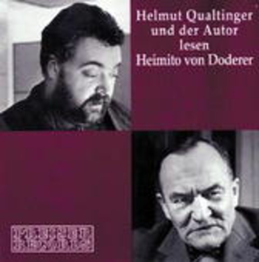 Helmut Qualtinger/Heimito von Doderer – ... lesen Heimito von Doderer
