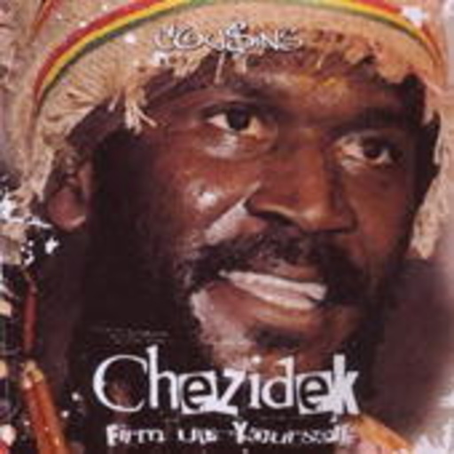 Chezidek – Firm Up Yourself