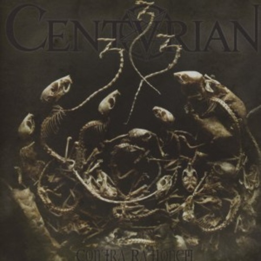 Centurian – Contra Rationem