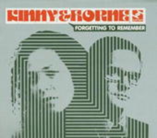 Kinny & Horne – Forgetting To Remember