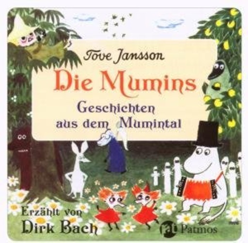 Dirk Bach – Die Mumins - Geschichten aus dem Mumintal