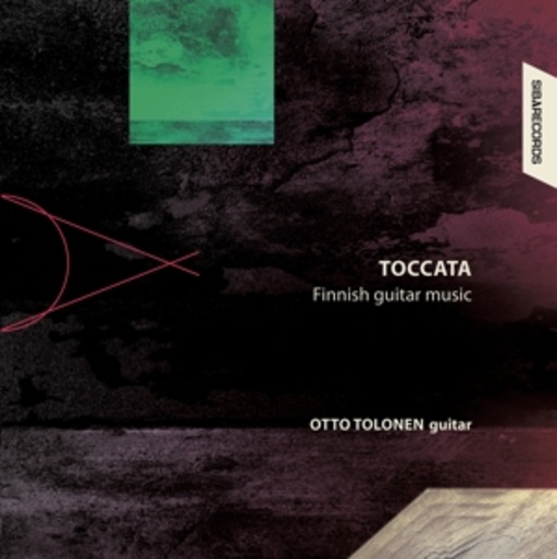 Otto Tolonen – Toccata - Finnish Guitar Music