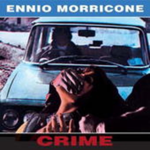 Ennio Morricone – Crime
