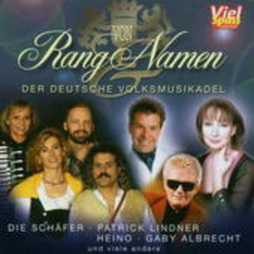 Diverse – Von Rang & Namen - Der Volksmusik-Adel