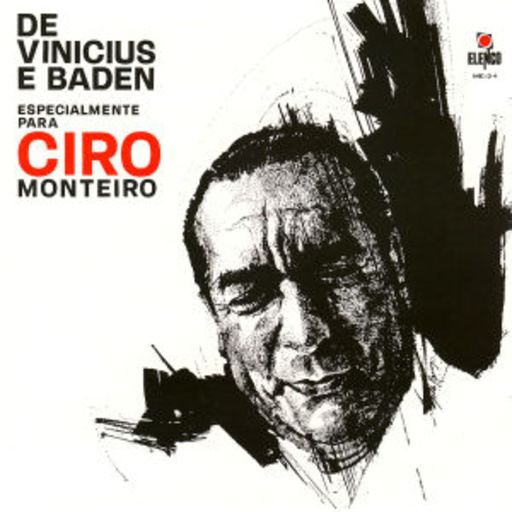 Circo Monteiro – De Vinicius E Baden