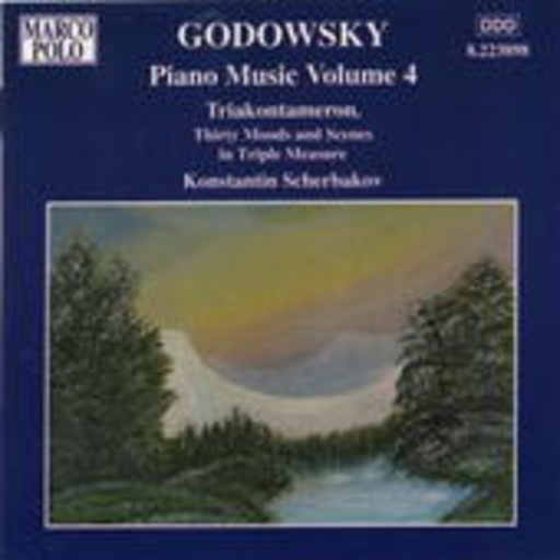 Konstantin Scherbakov – Piano Music Volume 4 - Triakontameron/Thirty Moods And Scenes in Triple Measure