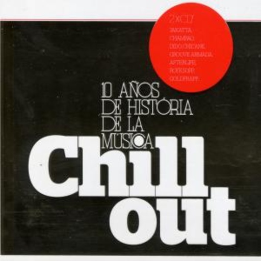 Diverse – 10 Anos De Historia De La Musica Chillout