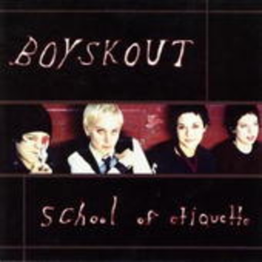 Boyscout – School Of Etiquette