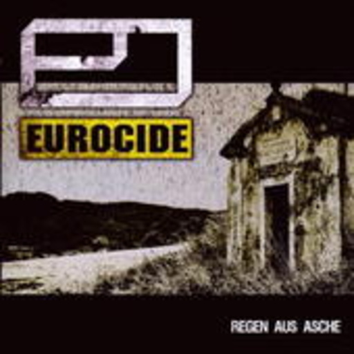 Eurocide – Regen aus Asche
