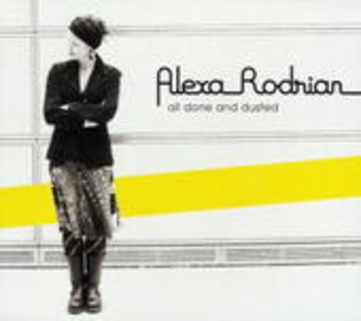 Alexa Rodrian – All Done And Dusted