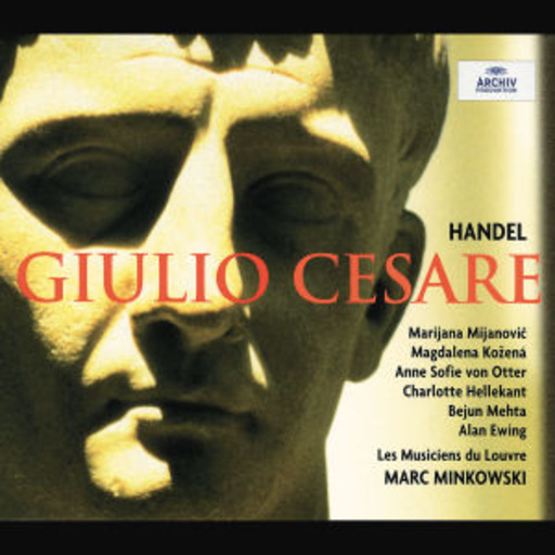 Marc Minkowski/Anne Sofie von Otter – Giulio Cesare