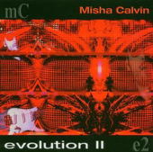 Misha Calvin – Evolution 2