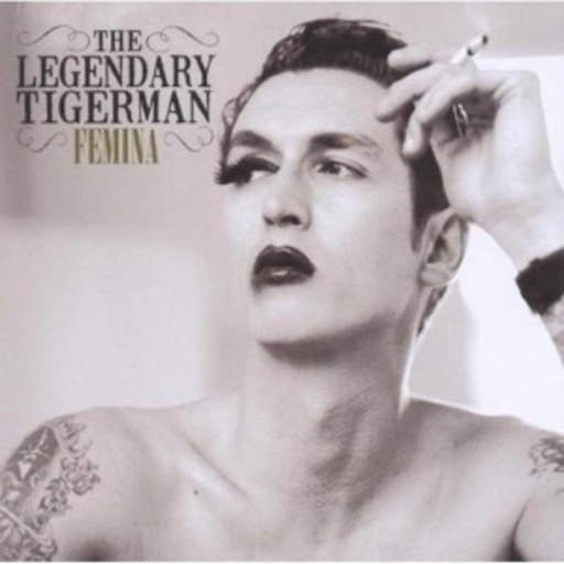 The Legendary Tigerman – Femina