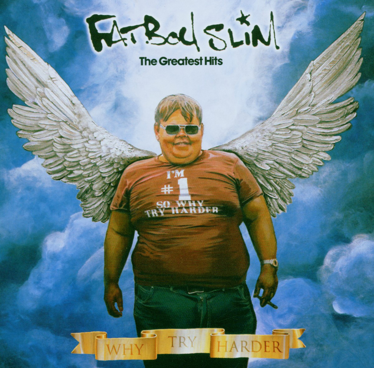 Fatboy Slim – Why Try Harder - The Greatest Hits