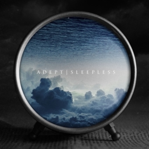 Adept – Sleepless