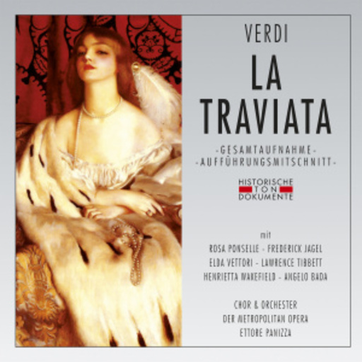 Ettore Panizza – La Traviata (GA 1953 aus New York)