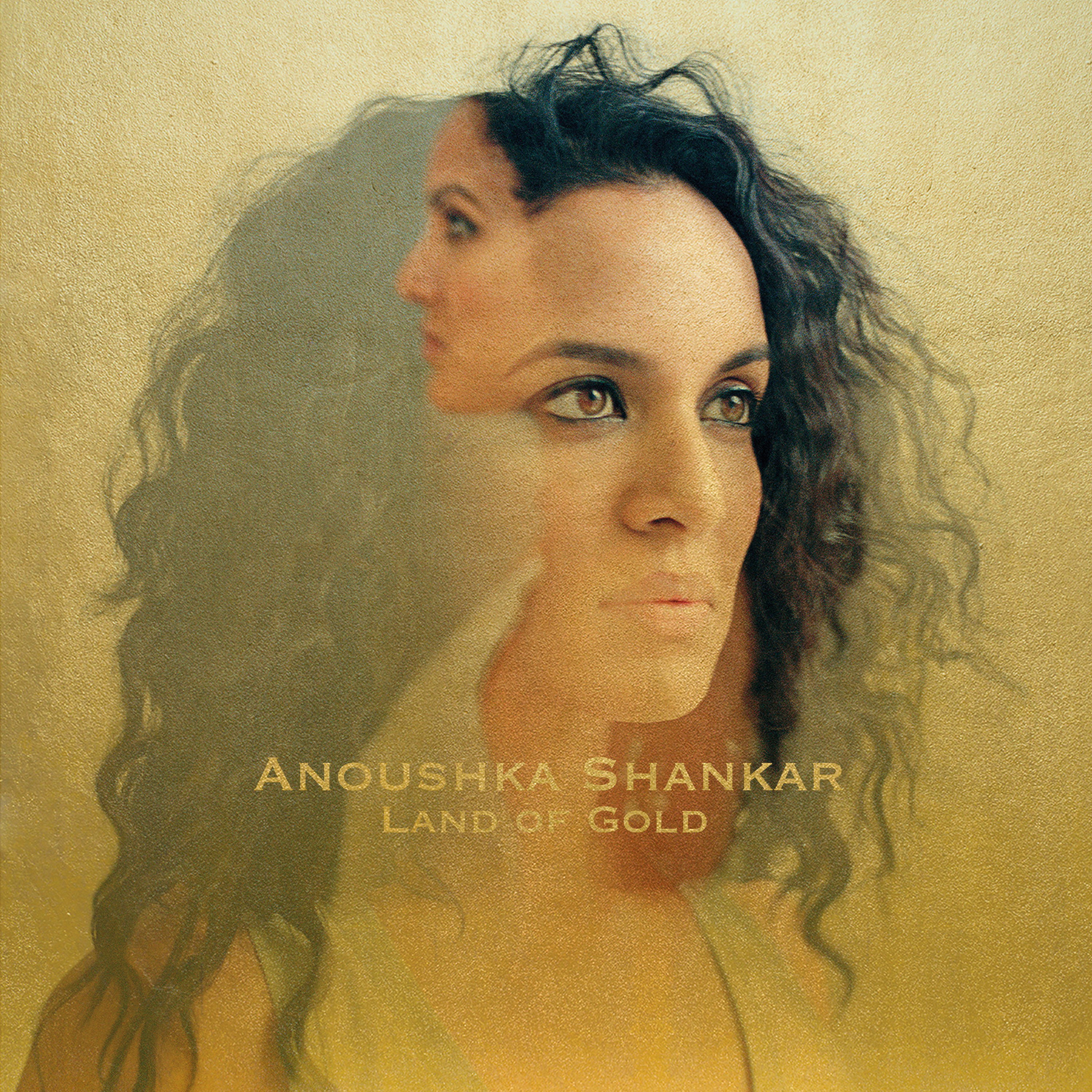 Anoushka Shankar – Land Of Gold