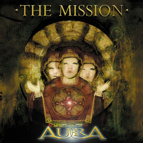 The Mission – Aura