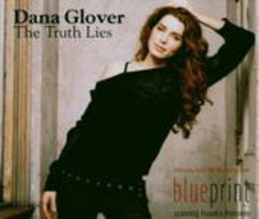 Dana Glover – The Truth Lies