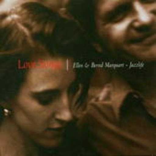 Ellen & Bernd Marquart – Love Songs