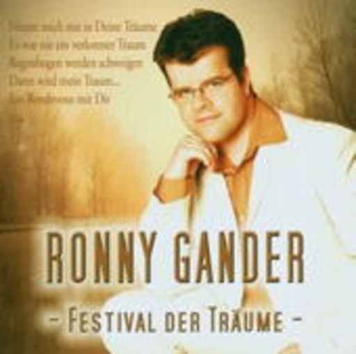 Ronny Gander – Festival der Träume
