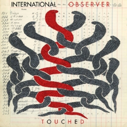 International Observer – Touched