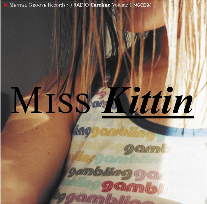 Diverse – Miss Kittin - Radio Caroline Vol. 1