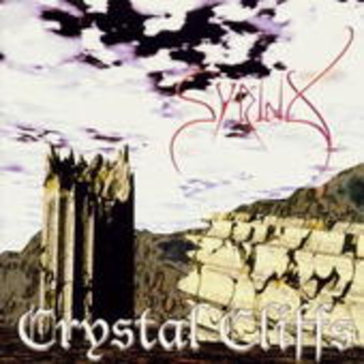 Syrinx – Chrystal Cliffs