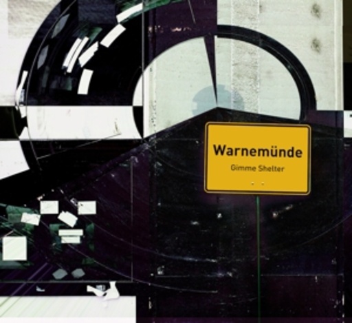 Gimme Shelter – Warnemünde