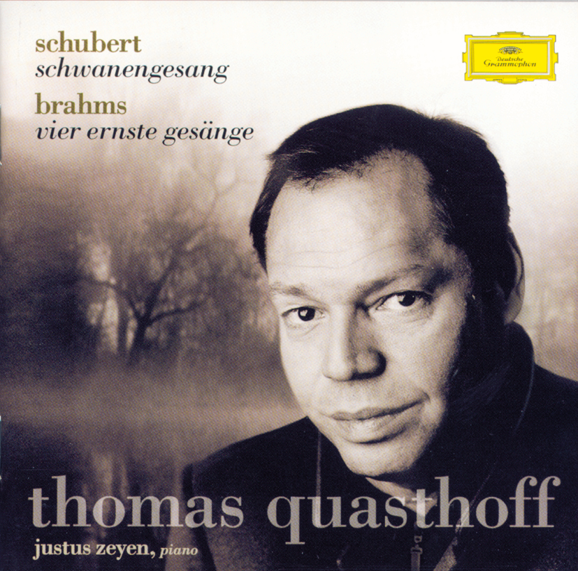 Thomas Quasthoff/Justus Zeyen – Thomas Quasthoff - Schubert: Schwanengesang/Brahms: Vier ernste Gesänge
