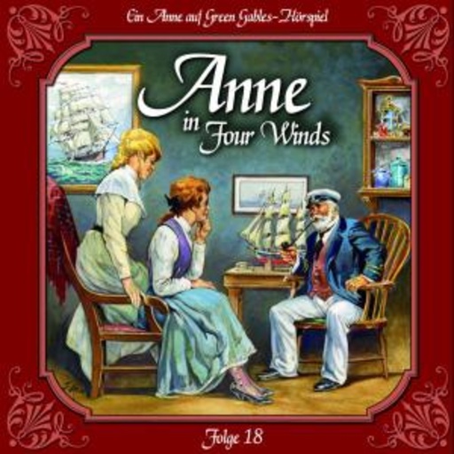 Diverse – Anne In Four Winds Folge 18 - In guten wie in schlechten Zeiten
