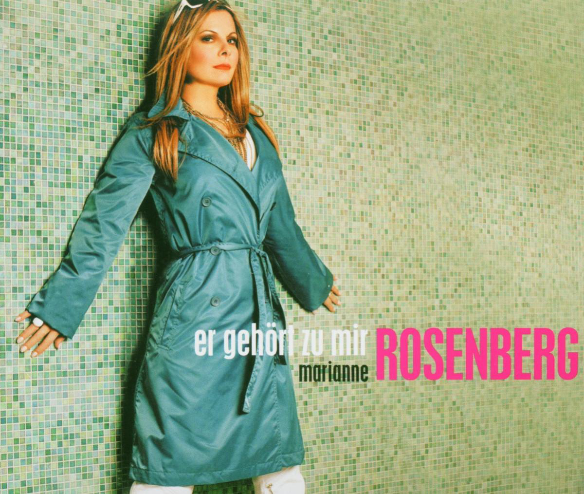 Marianne Rosenberg – Er gehört zu mir