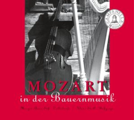 Margit-Anna Süß/Klaus Stoll – Mozart in der Bauernmusik