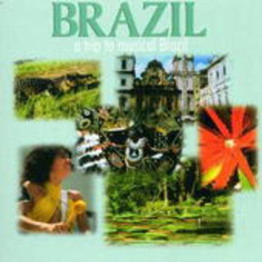 Diverse – Brazil - A Trip To Musical Brazil