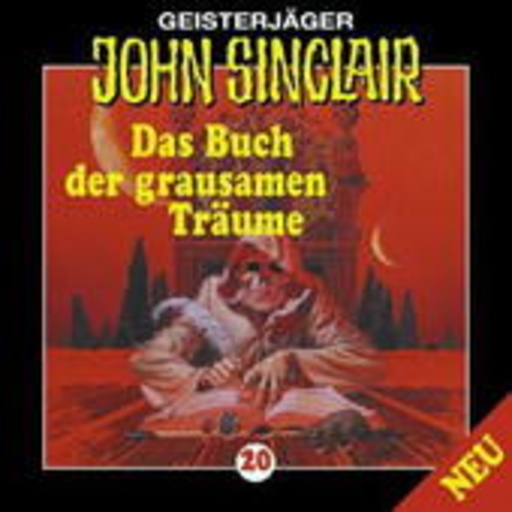 John Sinclair – Das Buch der grausamen Träume (Folge 20)