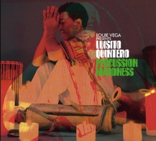 Percussion Maddness (Louie Vega Pres.)