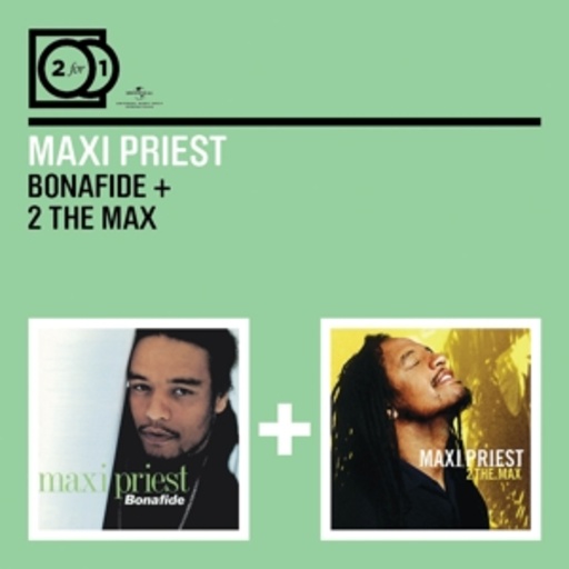 Maxi Priest – 2 For 1: Bonafide/2 The Max