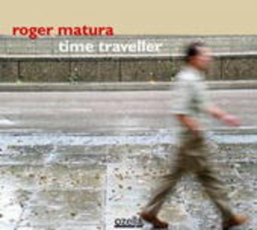Roger Matura – Time Traveller