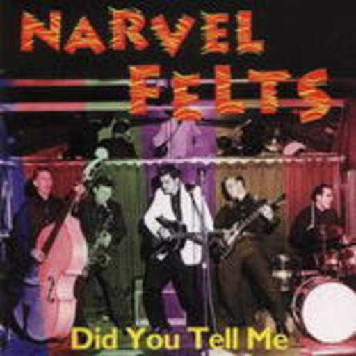 Narvel Felts – Did You Tell Me