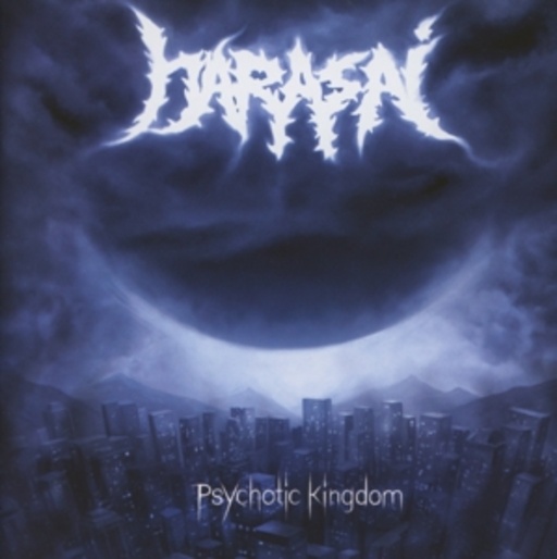 Harasai – Psychotic Kingdom