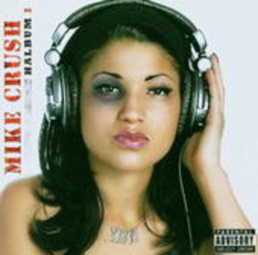 Mike Crush – Halbum I