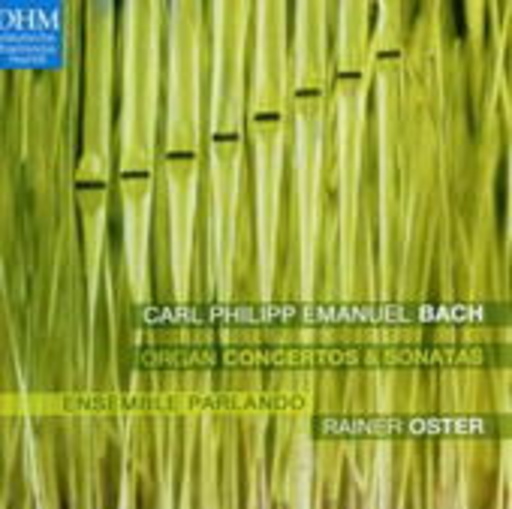 Rainer Oster/Ensemble Parlando – Organ Concertos & Sonatas