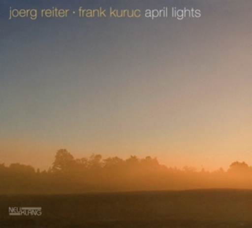 Jörg Reiter/Frank Kuruc – April Lights