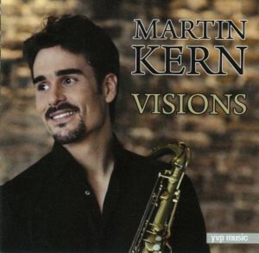 Martin Kern – Visions