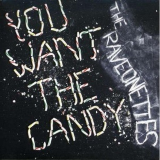 The Raveonettes – You Want The Candy