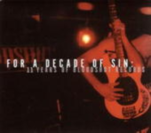 Diverse – For A Decade Of Sin - 11 Years Of Bloodshot