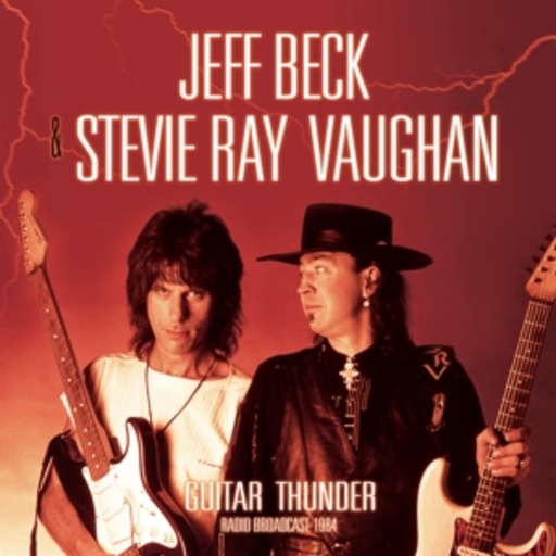Stevie Ray Vaughan & Jeff Beck – Guitar Thunder