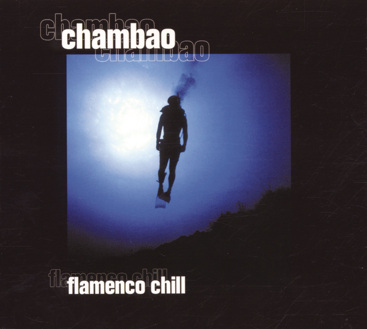 Chambao – Flamenco Chill
